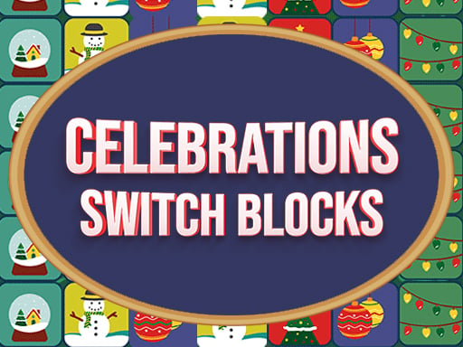 Celebrations Switch Blocks
