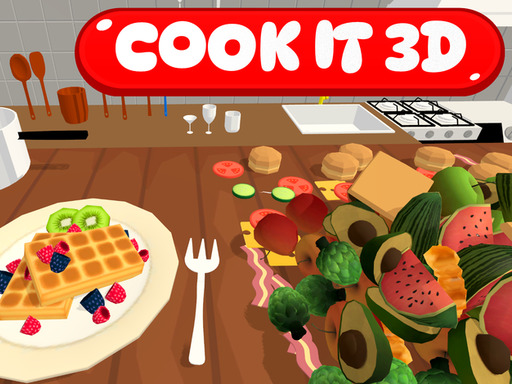 Cook it 3D - Play Free Game Online at MixFreeGames.com