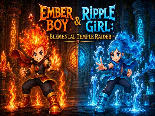 Ember Boy and Ripple Girl